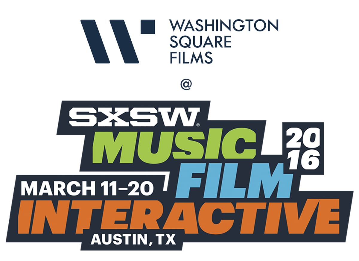 Washington Square Films @SXSW